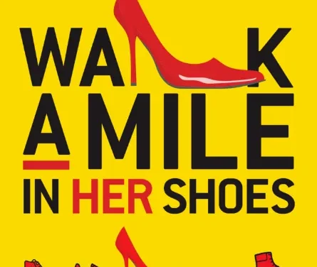 Walk a Mile in Her Shoes