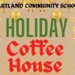 Hartland Community School to host Winter Wonderland Coffee House
