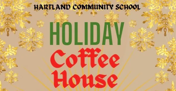 Hartland Community School to host Winter Wonderland Coffee House